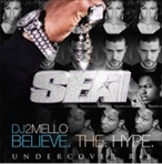 DJ 2Mello Undercover RnB 'Believe The Hype'