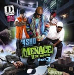 DJ4Sho Menace II The Industry Pt. 3