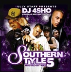 DJ4Sho Southern Style 5