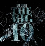 50 Cent The Big 10