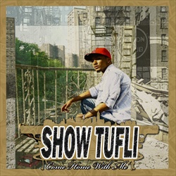 SHow TuFli Come Home With me Front Cover
