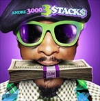 Andre 3000 3 Stacks