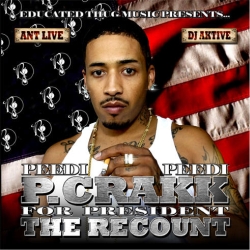 P. Crakk For President 'The Recount' Thumbnail