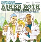 Don Cannon & DJ Drama Asher Roth 'The Greenhouse Effect'