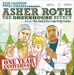 DJ Drama, Don Cannon & Asher Roth The Greenhouse Effect [One Year Anniversary]