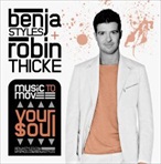 Benja Styles & Robin Thicke Music To Move Your Soul