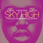 Kanye West, DJ Benzi & Plain Pat Sky High: The Kanye Remix Project