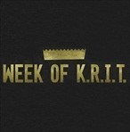 Big K.R.I.T. Week of K.R.I.T. (Mini-Release)