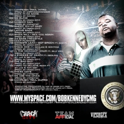 Crack City Presents Bob Kennedy & DJ Lust Campaign Trail Back Cover