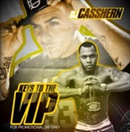 DJ Casshern Keys To The VIP