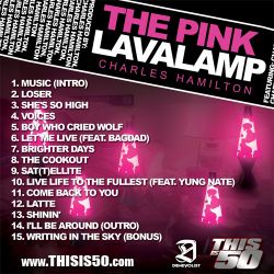 DJ Skee & Charles Hamilton The Pink Lavalamp Back Cover