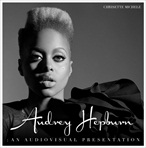 Chrisette Michele Audrey Hepburn: An Audiovisual Presentation