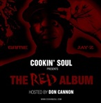 Cookin' Soul & DJ Whoo Kid The RED Album (Game Vs. Jay-Z)