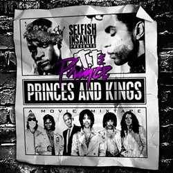 T.I. & Prince: Princes And Kings Thumbnail