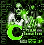 DJ Cutt Nice Crunk Classics