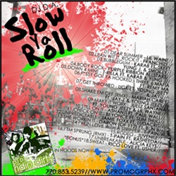 DJ D.A. Slow Ya Roll Back Cover