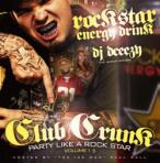 DJ DCeezy Club Crunk 15