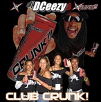 DJ DCeezy Club Crunk 7