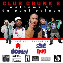 This Is Club Crunk 8 'Welcome 2 Da Pool Palace' Thumbnail