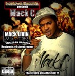 Mack C Mack Livin