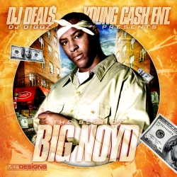 DJ Deal$ Best Of Big Noyd Front Cover