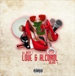 DJ Jazzy T Love & Alcohol 4