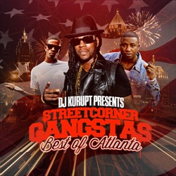 Streetcorner Gangstas (Best of Atlanta) Thumbnail
