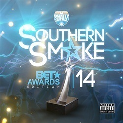 Southern Smoke (BET 2014 Edition) Thumbnail