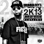 Drumma Boy 2K13 Labor Day Weekend Playlist