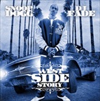 DJ Fade & Snoop Dogg West Side Story