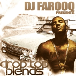DJ Farooq Drop Top Blendz Front Cover