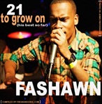 The Beehive Fashawn:21 to Grow On