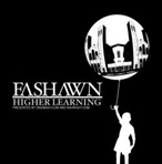 Fashawn Higher Learning