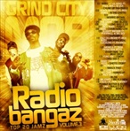 Grind City Mob Radio Bangaz Vol. 3