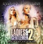 DJ G-Spot, J Lopez & Young Steff Ladies & Gentlemen Vol. 2