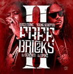 Gucci Mane & Young Scooter Free Bricks 2