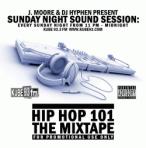 DJ Hyphen Hip-Hop 101 The Mixtape