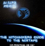 DJ Illipse The Hitchhiker's Guide To The Mixtape