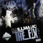 DJ Illmatic The Fix 3