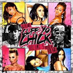 DJ Ill Will Cuff Yo Chick 5 Front Cover
