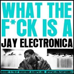 What The F*ck Is A Jay Electronica Thumbnail