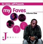 DJ Jazzy Jeff My Favs Vol. 1