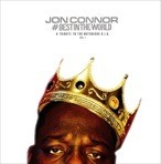 Jon Connor A Tribute To The Notorious B.I.G. Vol. 1