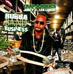 Juicy J & Lex Lugar Rubber Band Business