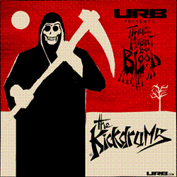 The Kickdrums There Might Be Blood Front Cover