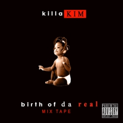 Kimillion Birth Of Da Real Killa Kim Mixtape Front Cover