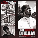 Jay Classik & DJ L-Gee An A&R's Dream Vol. 2