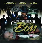 Digital Product, Snoop Dogg & DJ L-Gee From The Beach To The Boss