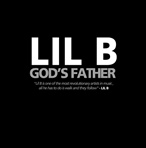 Lil B God's Father