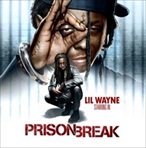 Lil Wayne Prison Break